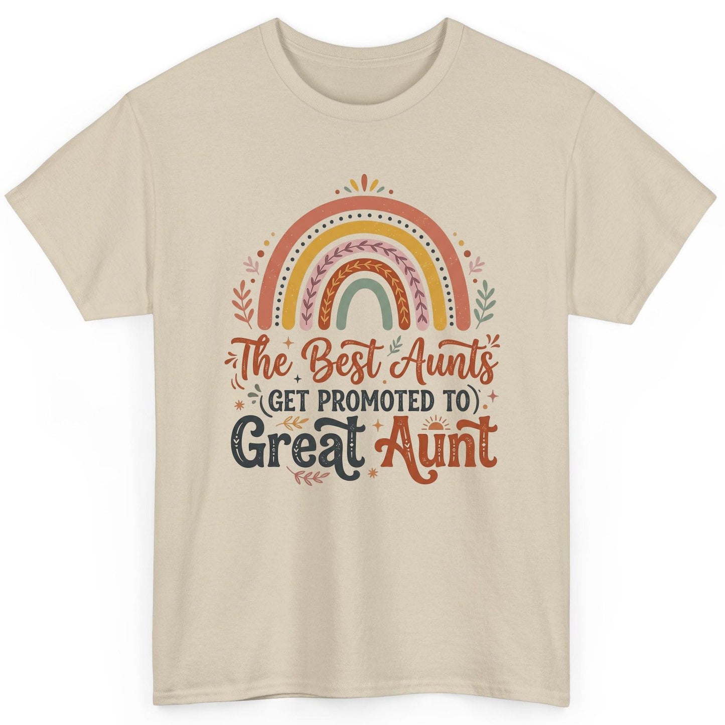 The Best Aunts GET Promoted TO Great Aunt T-Shirt - product mockup - Sand
