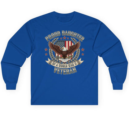 Proud Daughter of a World War Ii Veteran wwii veteran Long Sleeve Tee Royal product mockup