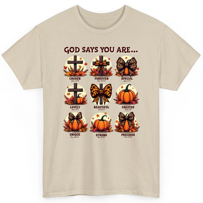 God Says You Are Chosen John 15 16, Forgiven Psa 103 12, Special Eph 2 10, Lovely Dan 12 3, Beautiful Eccl 3 11, Created Gen