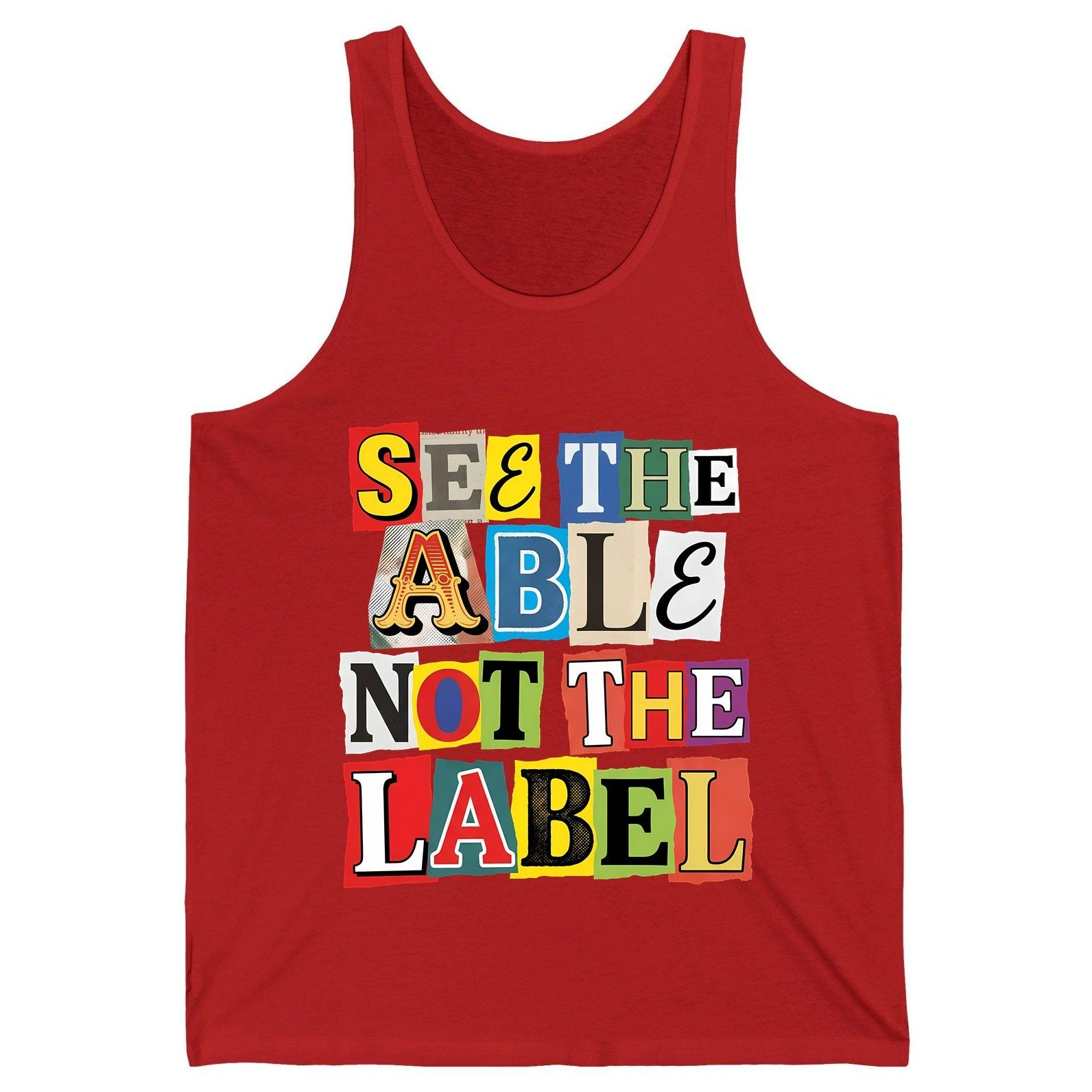 SEE THE ABLE NOT THE LABEL Inclusion and Awareness Tank Top - product mockup - Red