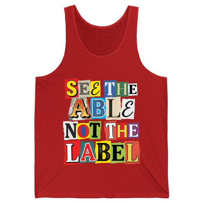 SEE THE ABLE NOT THE LABEL Inclusion and Awareness Tank Top - product mockup - Red