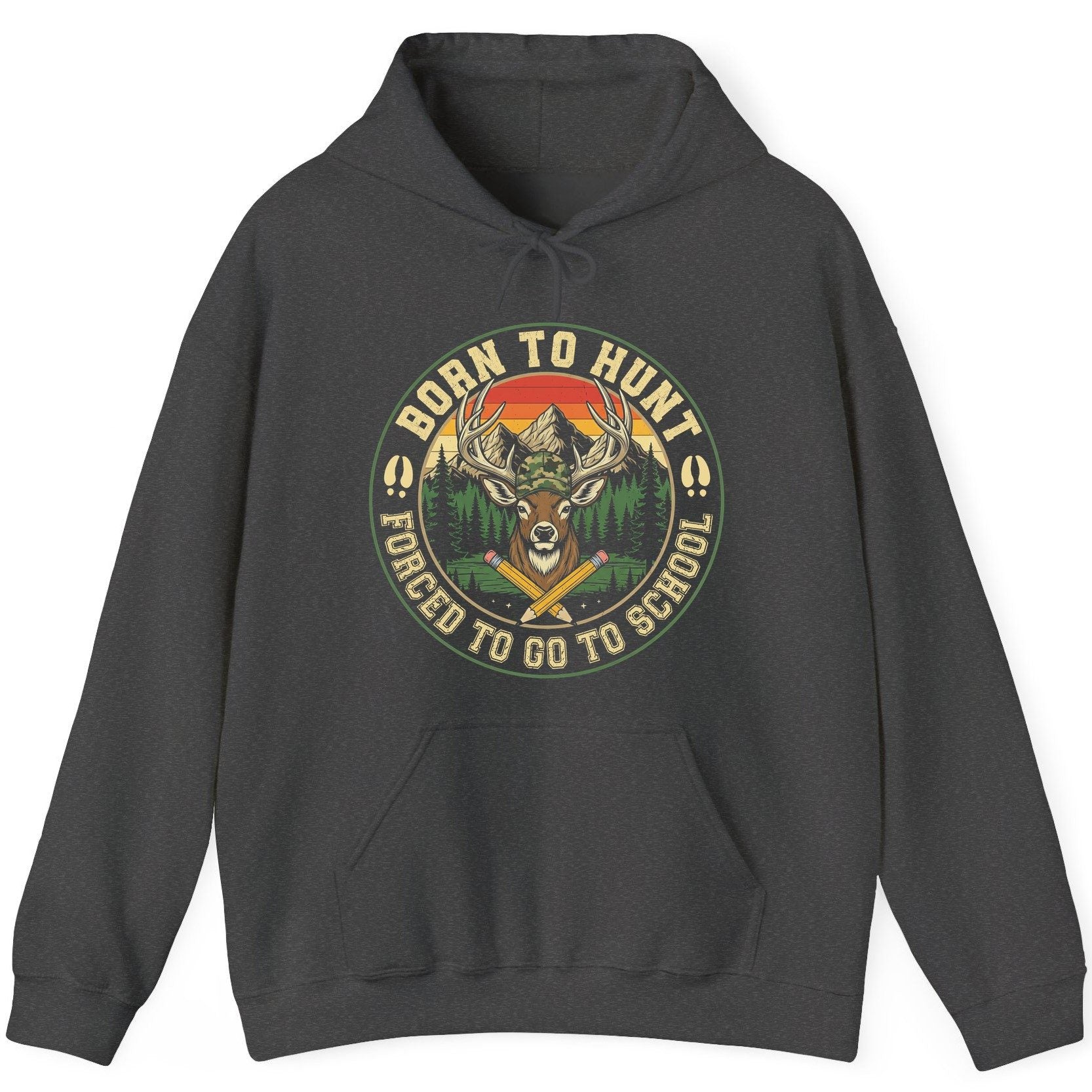 Born to Hunt Forced to Go to School hunting Hoodie Dark Heather product mockup