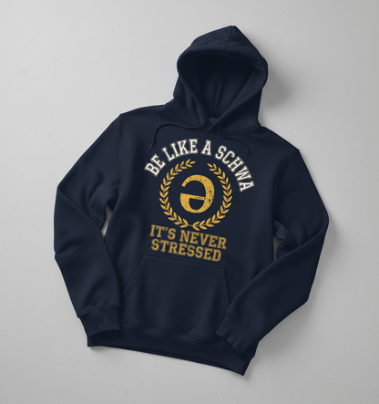 Be Like A Schwa Funny Linguistics Pun Design Hoodie - Navy