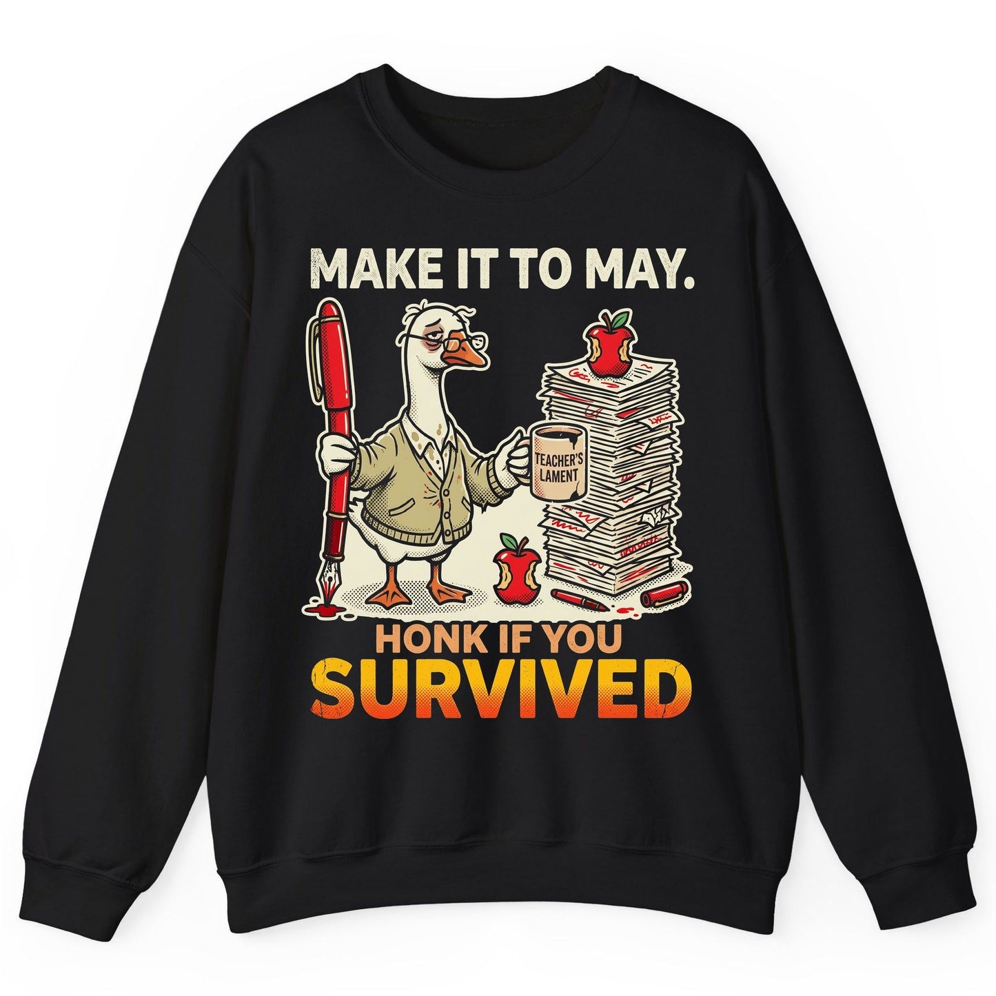 Make It to May Honk If You Survived Funny Teacher Humor Sweatshirt - product mockup - Black