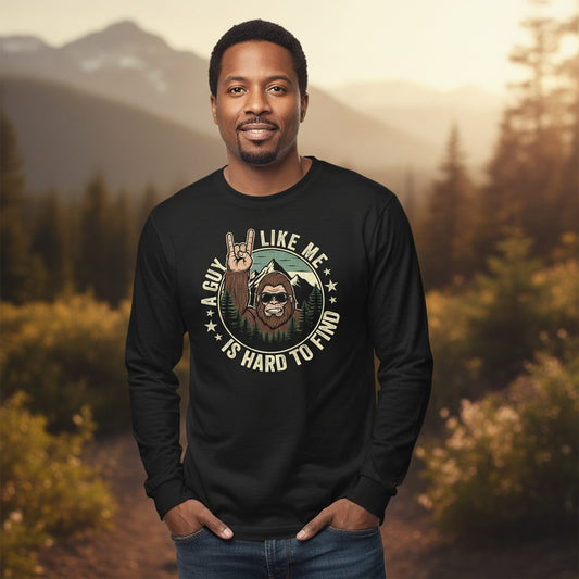 A Guy Like Me Is Hard to Find bigfoot Long Sleeve Tee Black lifestyle mockup