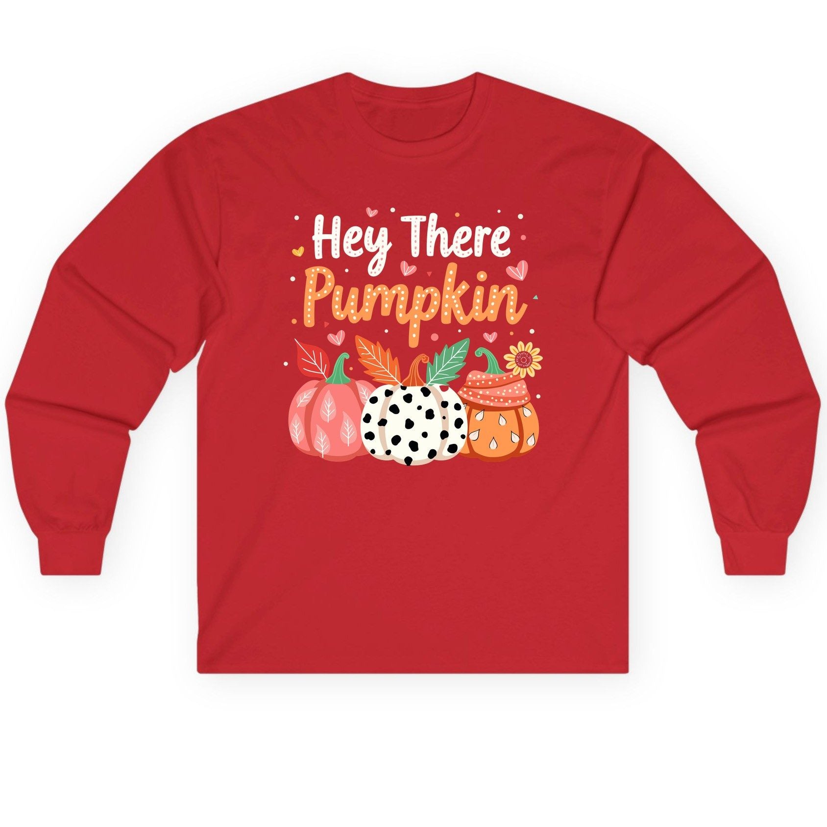 Hey There Pumpkin fall pumpkins Long Sleeve Tee Red product mockup