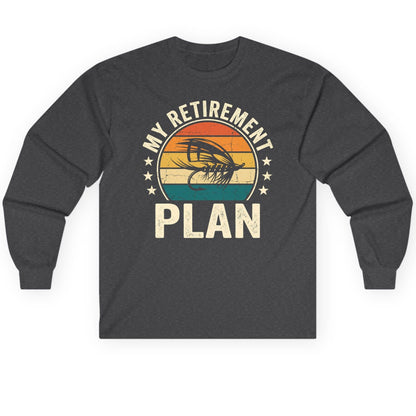 My Retirement Plan fly fishing Long Sleeve Tee Dark Heather product mockup