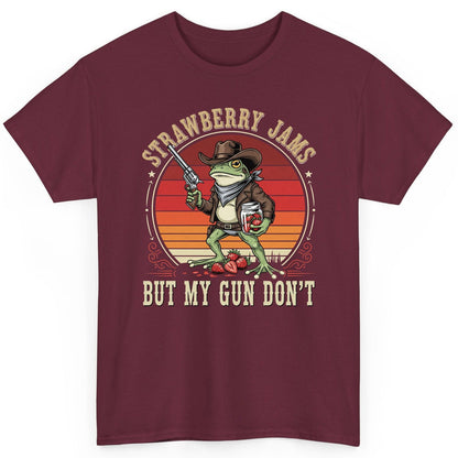 Strawberry Jams but My Gun Don't cowboy frog T-Shirt Maroon product mockup