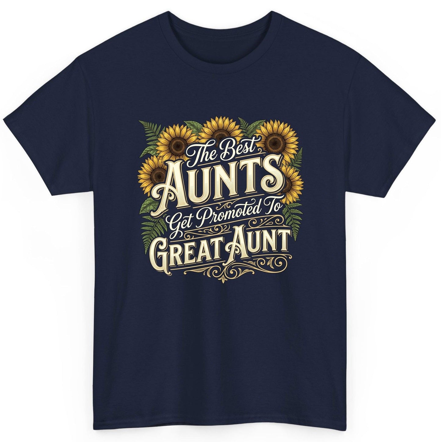 The Best AUNTS Get Promoted to GREAT AUNT Retro T-Shirt - product mockup - Navy