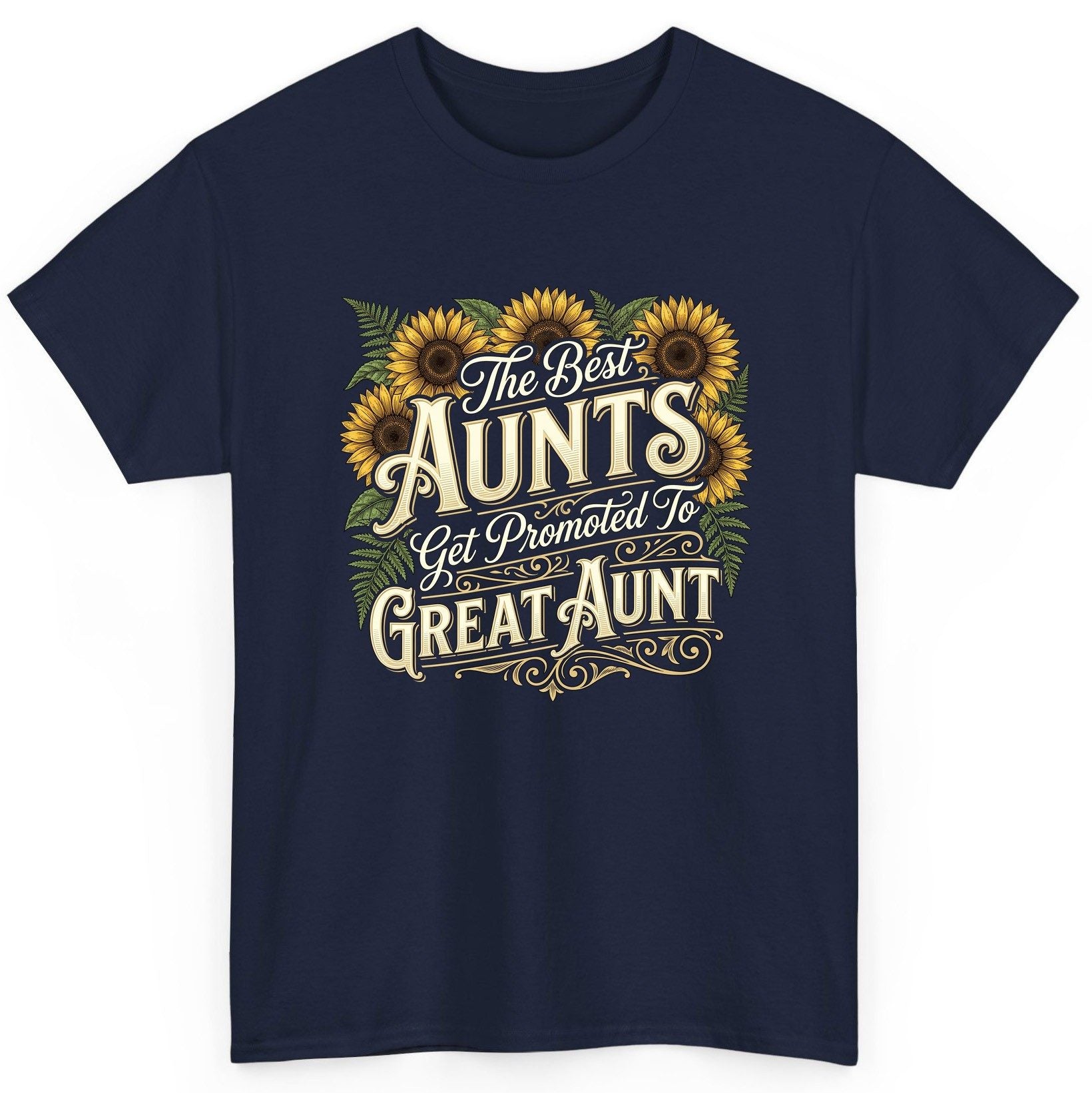 The Best AUNTS Get Promoted to GREAT AUNT Retro T-Shirt - product mockup - Navy