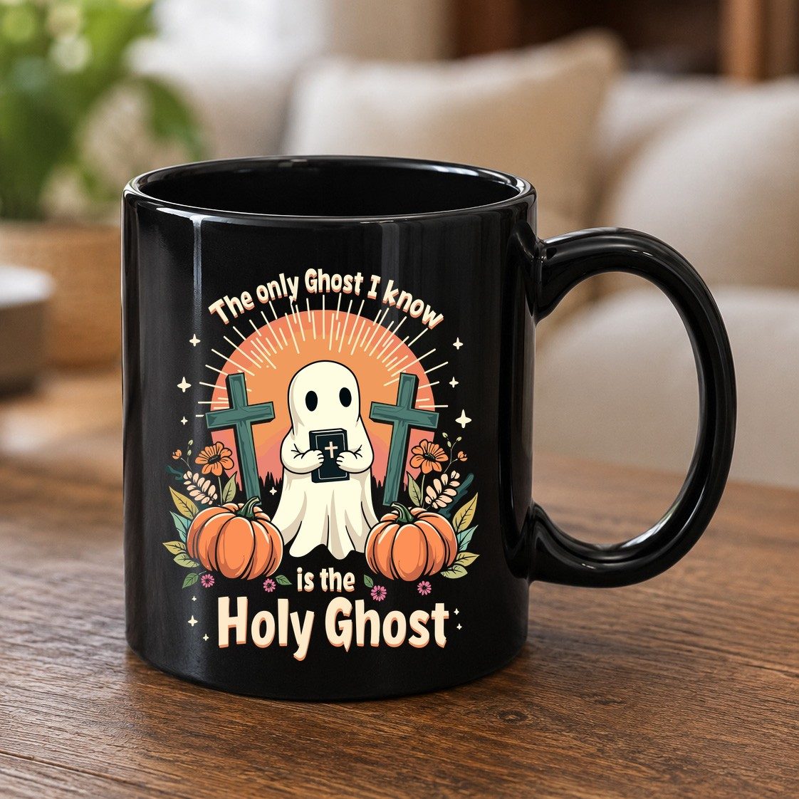 The Only Ghost I Know Is the Holy Ghost christian Halloween Black Mug Black product mockup