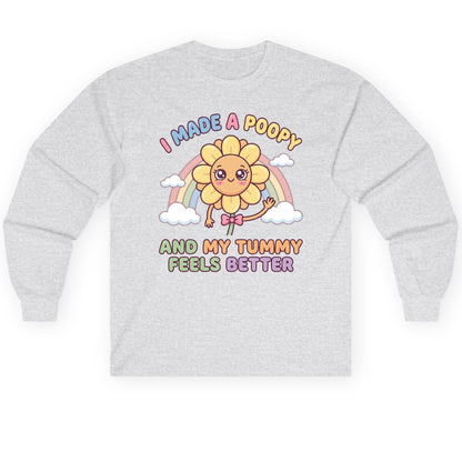 I Made a Poopy and My Tummy Feels Better potty training humor Long Sleeve Tee Ash product mockup