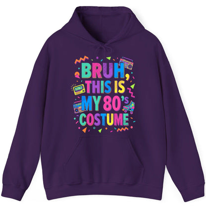 BRUH THIS IS MY 80's COSTUME 80s Retro Theme Hoodie Purple product mockup