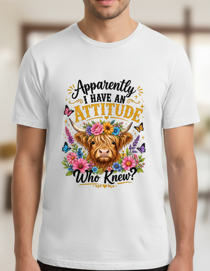 Apparently I Have An Attitude Highland Cow T-Shirt - White