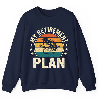 My Retirement Plan fly fishing Sweatshirt Navy product mockup
