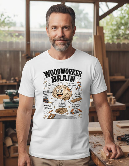 Woodworker Brain Funny Woodworking T-Shirt - lifestyle model mockup - White