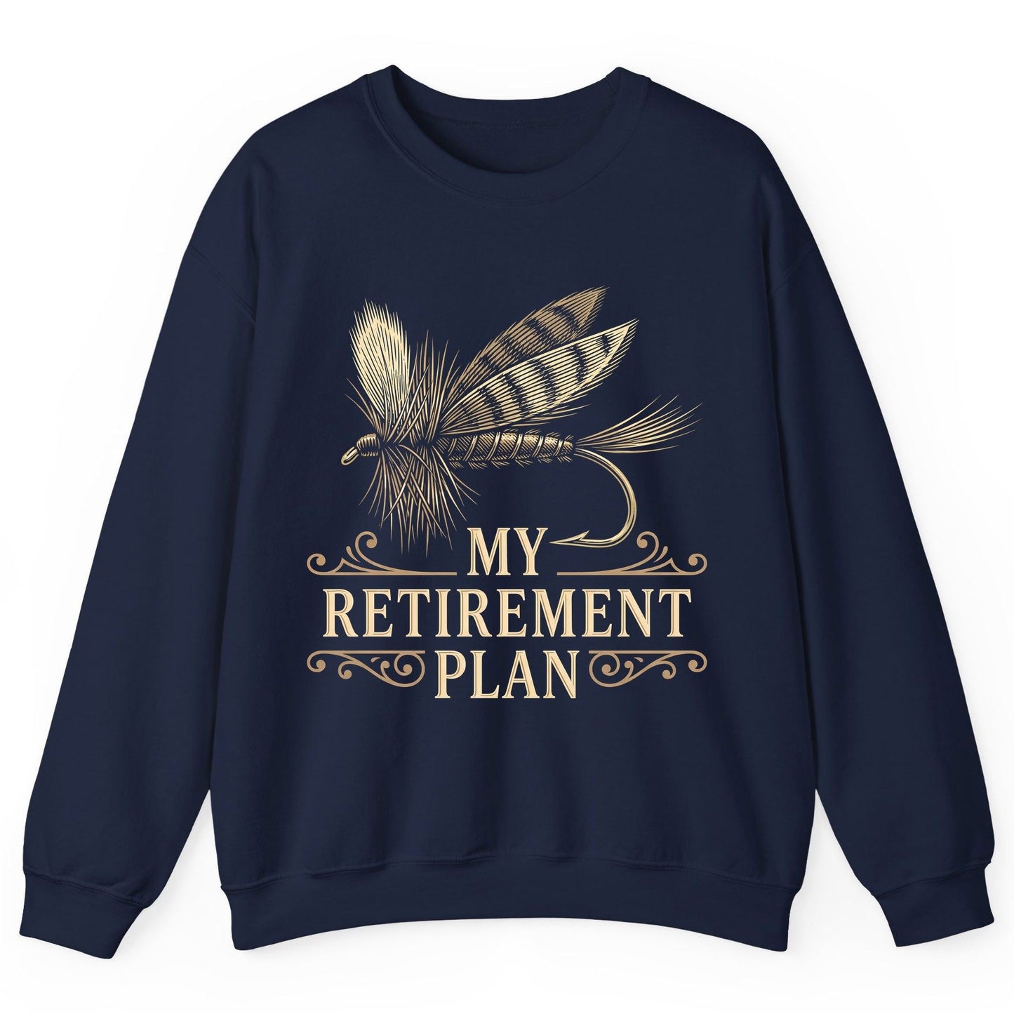 My Retirement Plan fly fishing Sweatshirt Navy product mockup