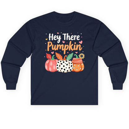 Hey There Pumpkin fall pumpkins Long Sleeve Tee Navy product mockup