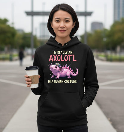 I'm Really an Axolotl in a Human Costume axolotl Hoodie Black lifestyle mockup