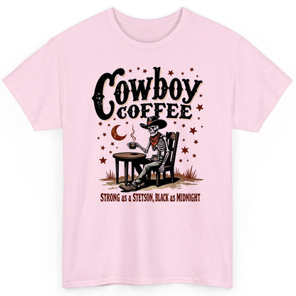 Cowboy Coffee Strong as a Stetson, Black as Midnight cowboy skeleton T-Shirt Light Pink product mockup