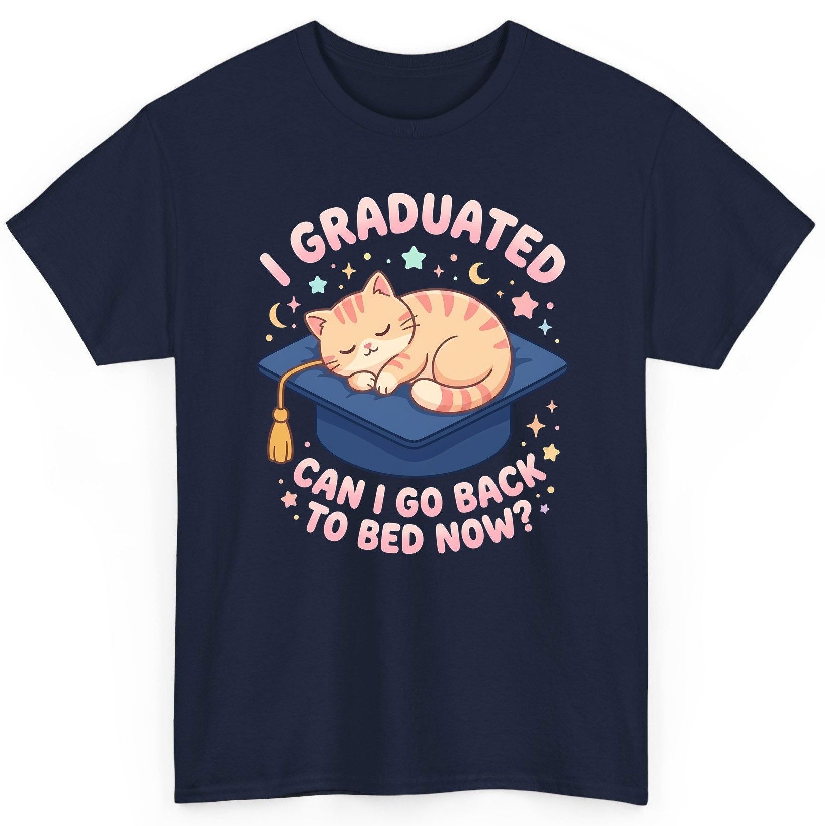I Graduated CAN I GO BACK TO BED NOW Funny Graduation Cat T-Shirt - product mockup - Navy