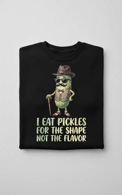Funny Dapper Pickle 'I Eat Pickles For The Shape' Quote Sweatshirt - Black