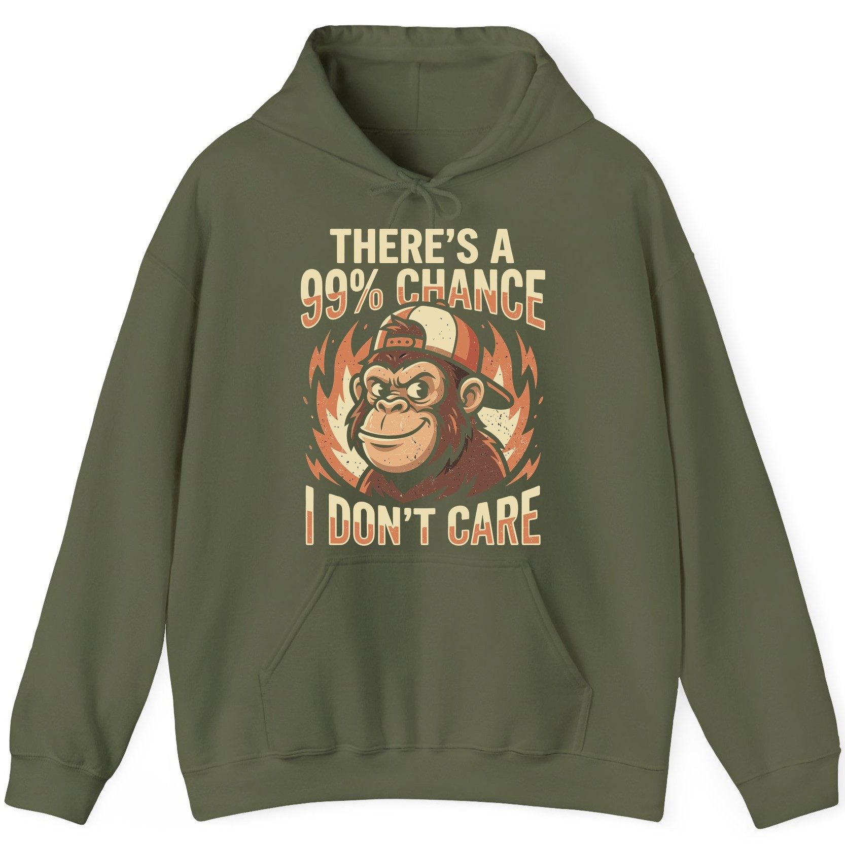 There's a 99% Chance I Don't Care monkey Hoodie Military Green product mockup