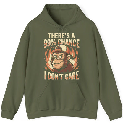 There's a 99% Chance I Don't Care monkey Hoodie Military Green product mockup