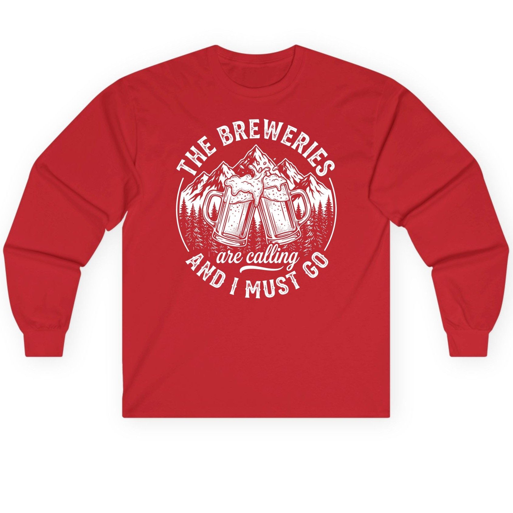 THE Breweries Are Calling AND I MUST GO Long Sleeve Tee - product mockup - Red