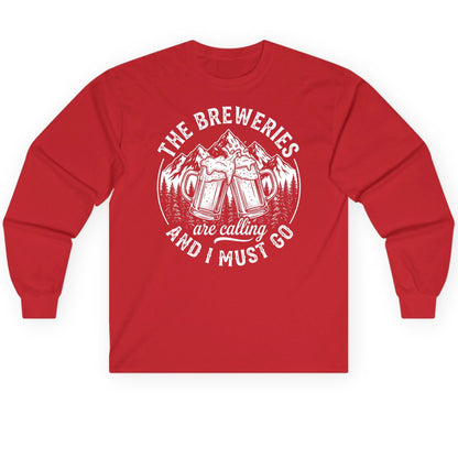 THE Breweries Are Calling AND I MUST GO Long Sleeve Tee - product mockup - Red