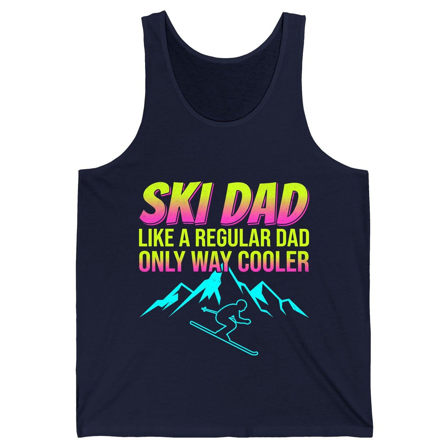 Ski Dad Like a Regular Dad Only Way Cooler skiing Tank Top Navy product mockup