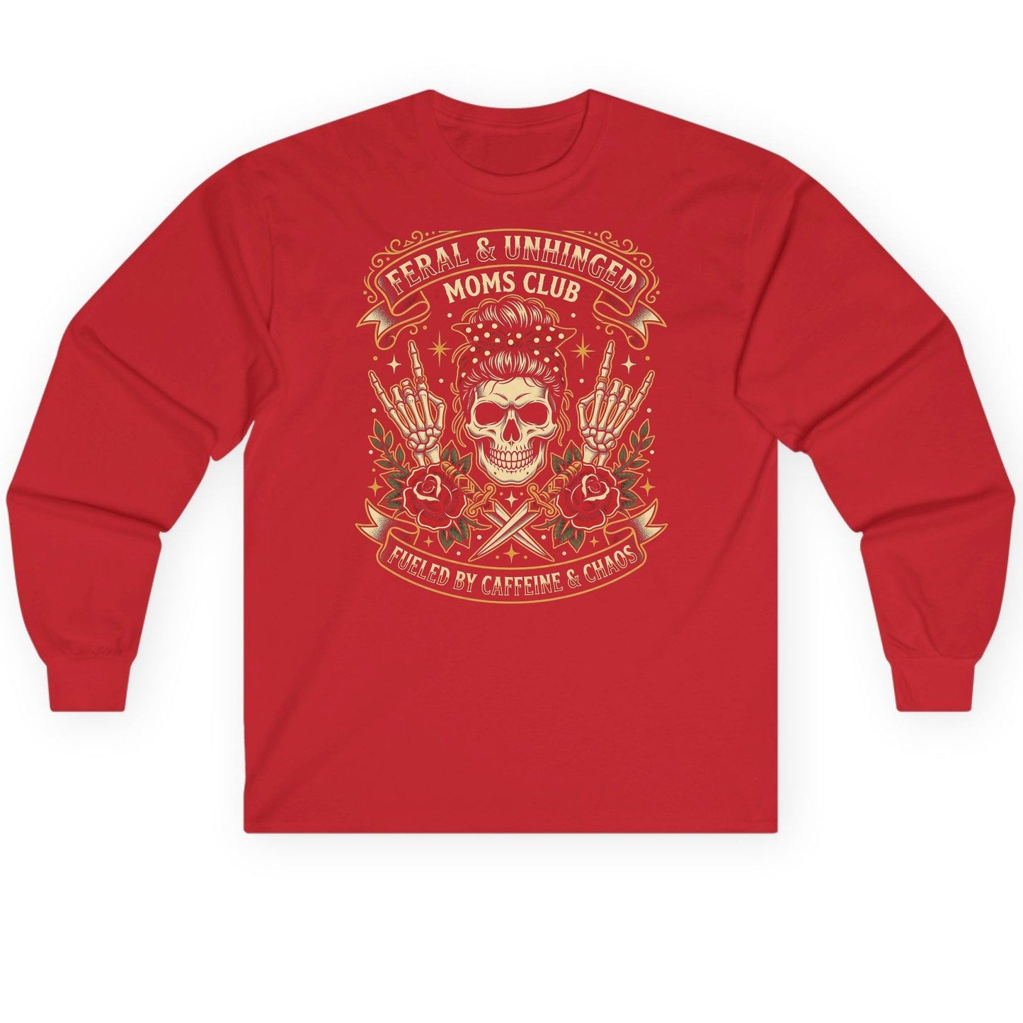 Feral & Unhinged Moms Club Fueled by Caffeine & Chaos Long Sleeve Tee - product mockup - Red