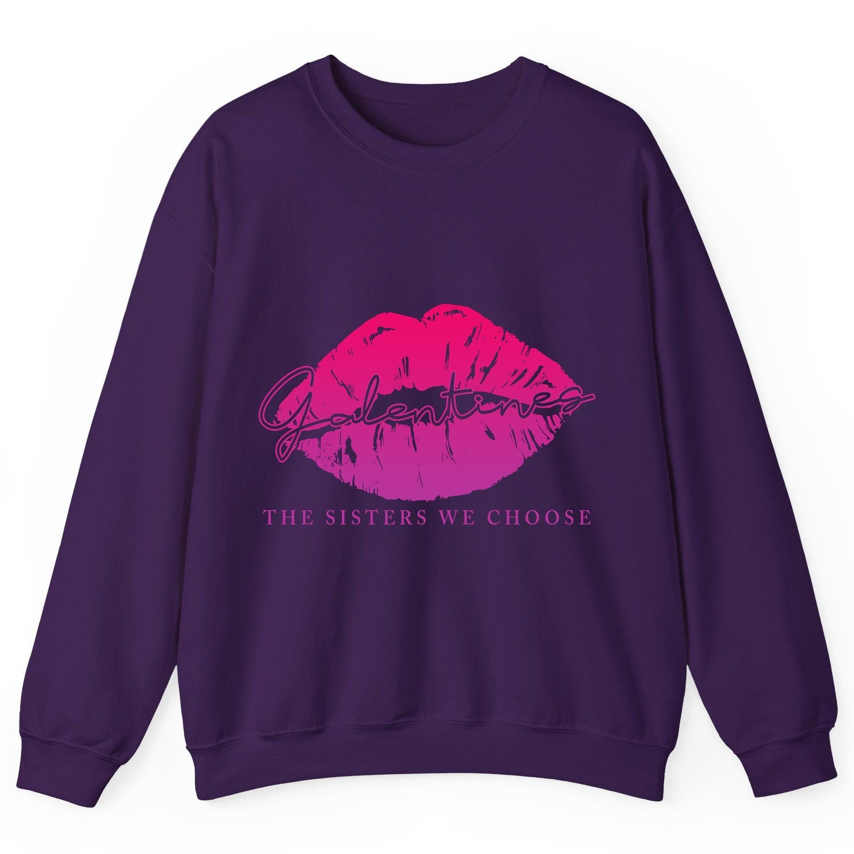 Galentines the Sisters We Choose galentine's day Sweatshirt Purple product mockup