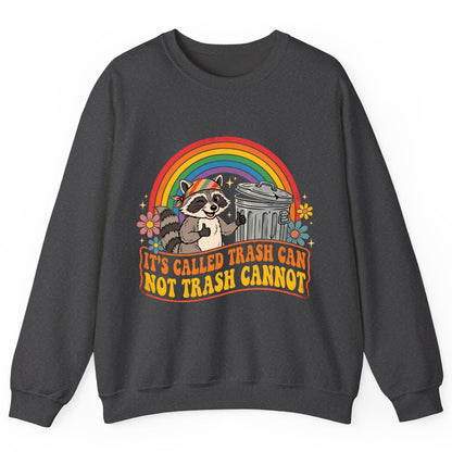 It's Called Trash Can Not Trash Cannot raccoon Sweatshirt Dark Heather product mockup