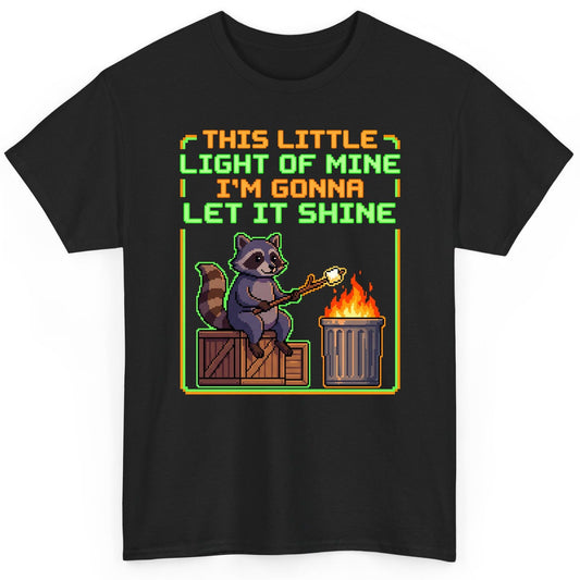 THIS LITTLE LIGHT OF MINE I'M GONNA LET IT SHINE Raccoon T-Shirt Black product mockup