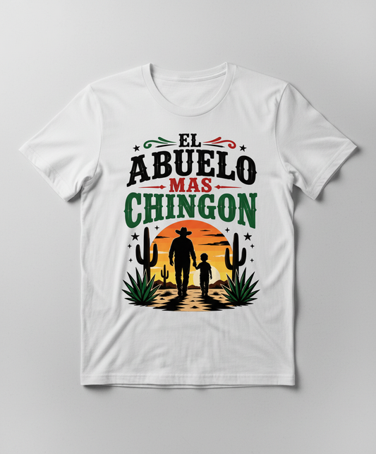El Abuelo Mas Chingon T-Shirt for the Best Grandpa - White