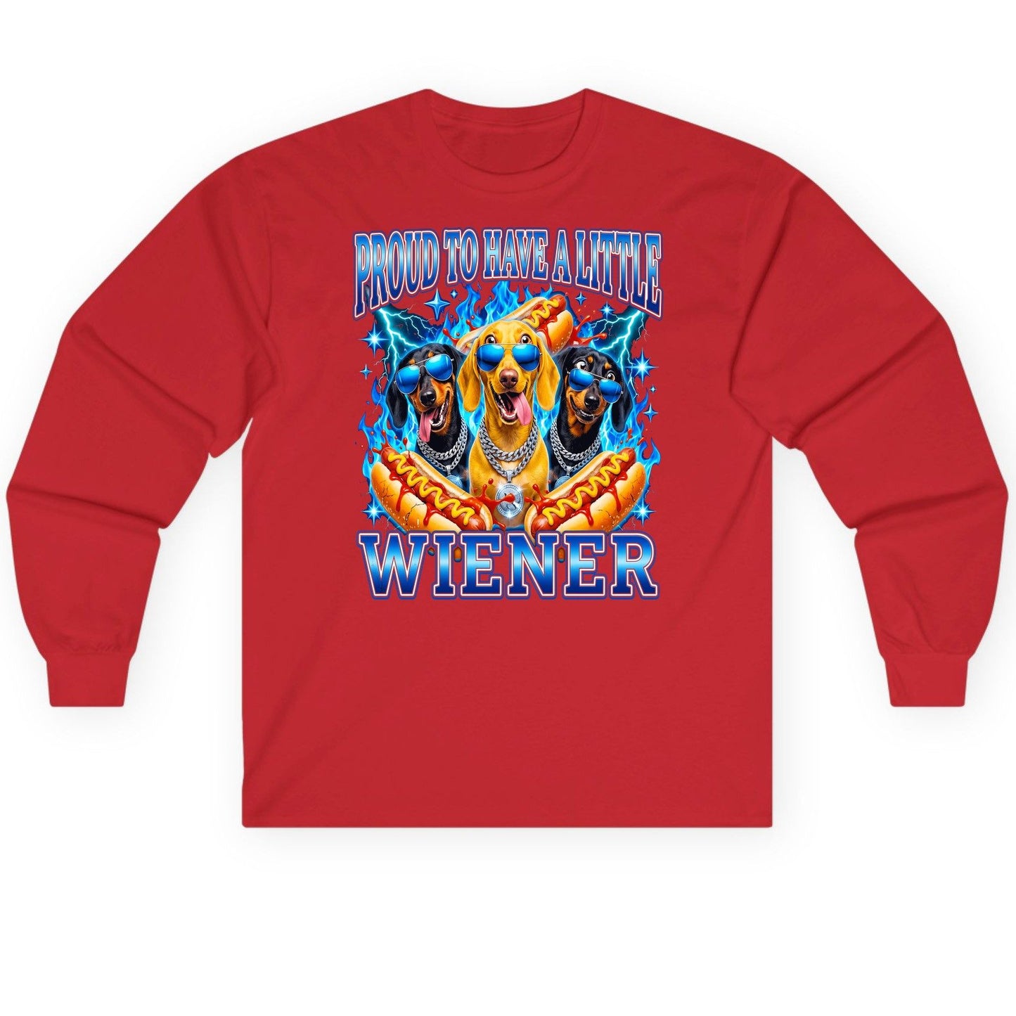 Proud to Have a Little Wiener dachshund dogs Long Sleeve Tee Red product mockup