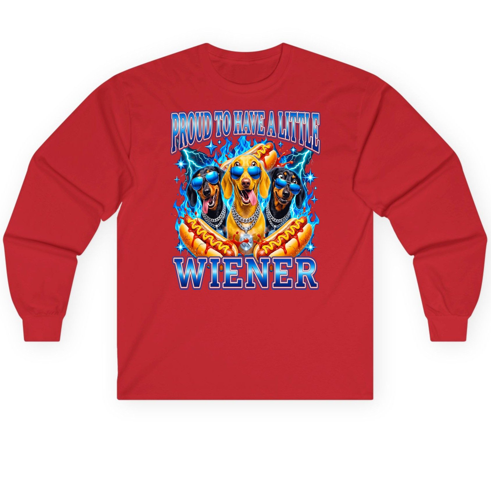 Proud to Have a Little Wiener dachshund dogs Long Sleeve Tee Red product mockup