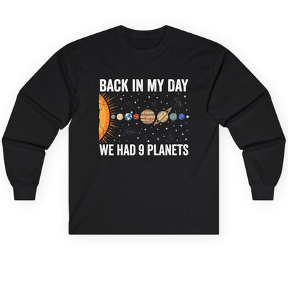 Back in My Day We Had 9 Planets solar system Long Sleeve Tee Black product mockup