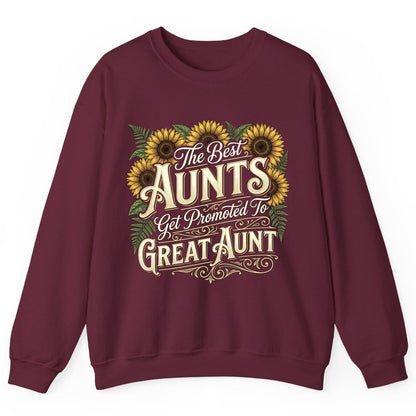 The Best AUNTS Get Promoted to GREAT AUNT Retro Sweatshirt - product mockup - Maroon