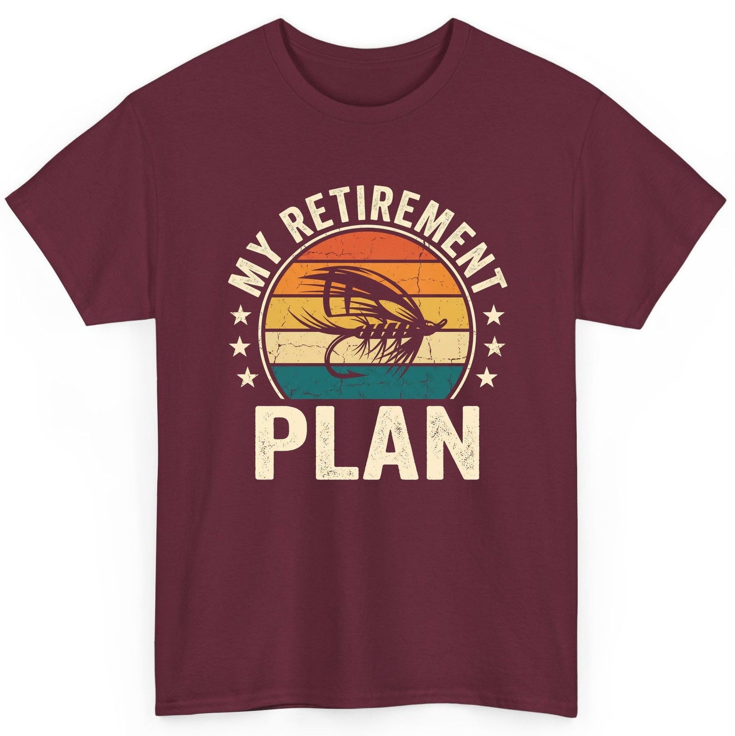 My Retirement Plan fly fishing T-Shirt Maroon product mockup