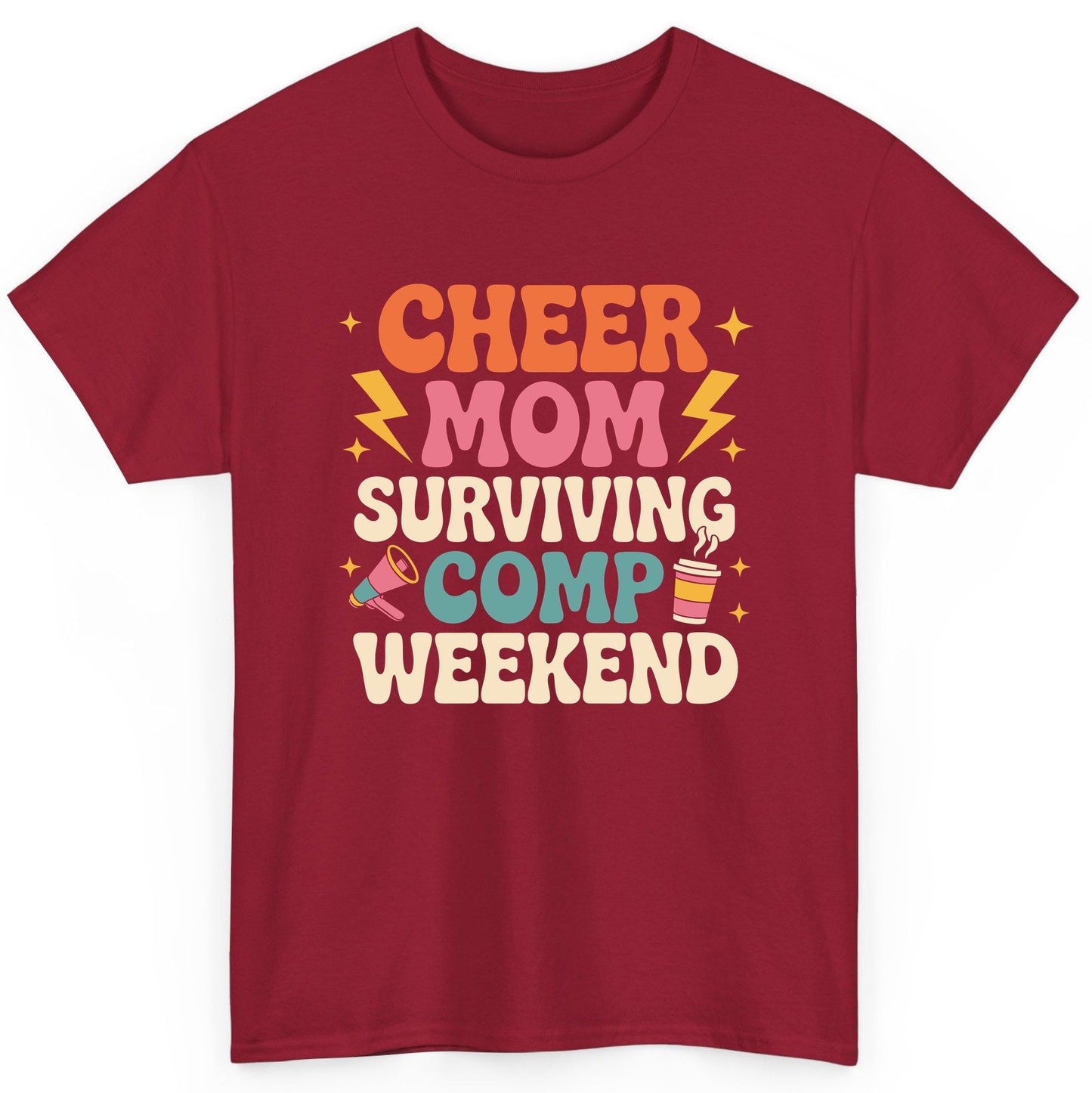 Cheer Mom Surviving Comp Weekend cheer mom T-Shirt Cardinal Red product mockup
