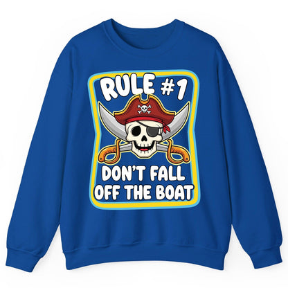 Rule 1 Don't Fall Off the Boat pirate Sweatshirt Royal product mockup