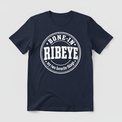 Bone-In Ribeye My Two Favorite Things T-Shirt - Navy