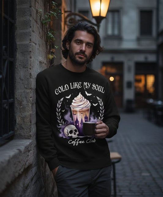 Cold Like My Soul Coffee Club gothic iced coffee Sweatshirt Black lifestyle mockup