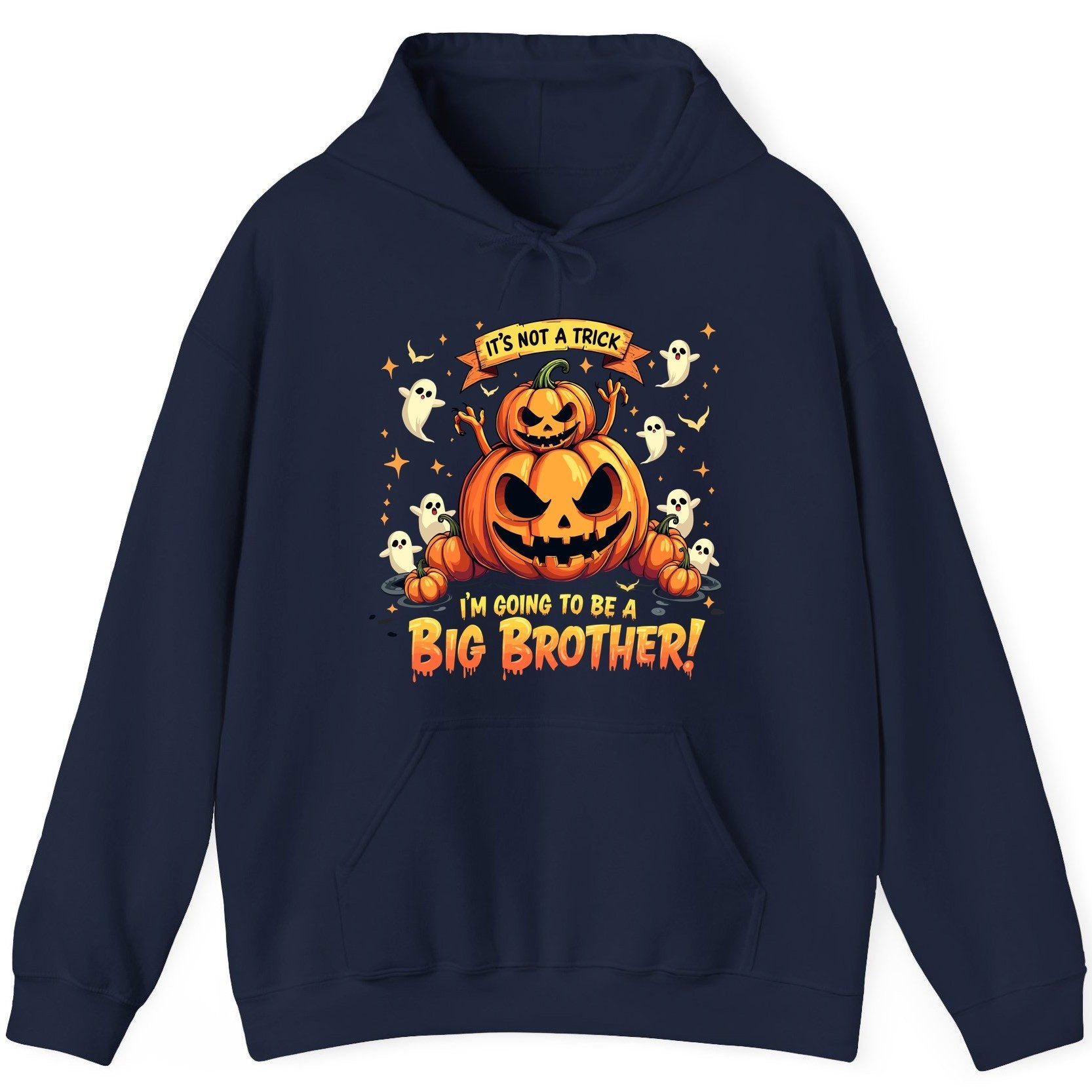 It's Not a Trick I'm Going to Be a Big Brother! Halloween big brother announcement Hoodie Navy product mockup