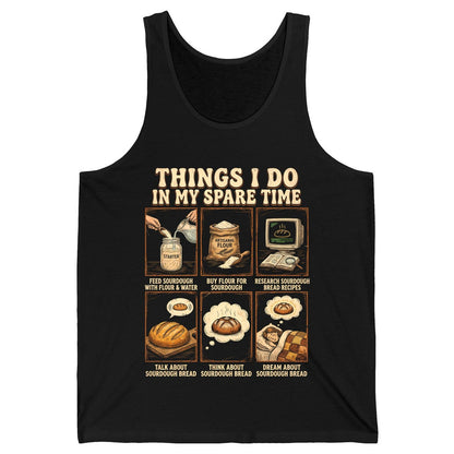 Things I Do in My Spare Time sourdough bread baking Tank Top Black product mockup