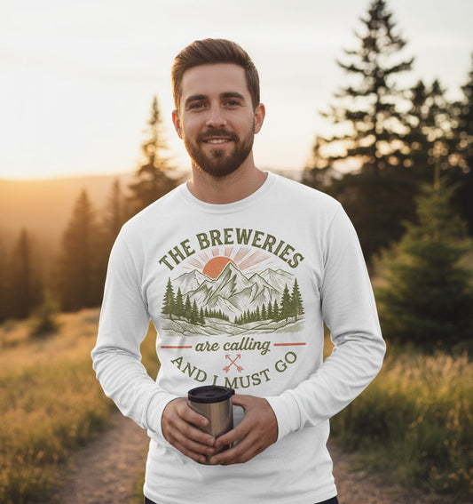 THE Breweries Are Calling AND I MUST GO Long Sleeve Tee - lifestyle model mockup - White