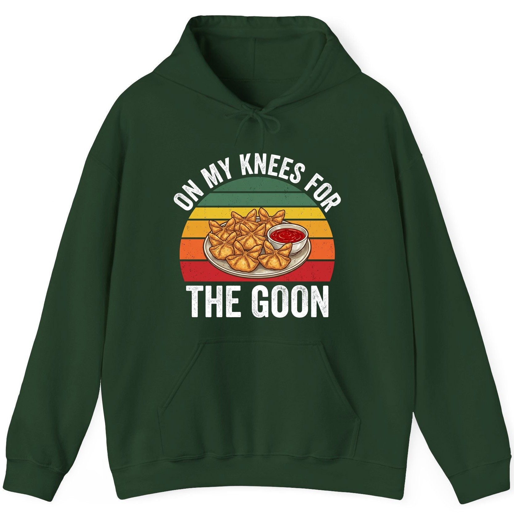 On My Knees for the Goon crab rangoon Hoodie Forest Green product mockup