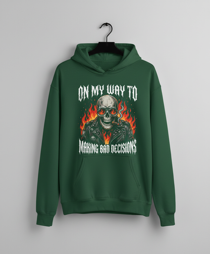 On My Way To Making Bad Decisions Biker Skull Hoodie - Forest Green